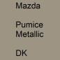 Preview: Mazda, Pumice Metallic, DK.